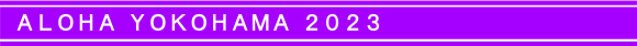 ALOHA YOKOHAMA 2023